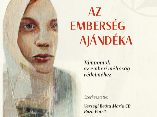 Támpontok az emberi méltóság védelméhez